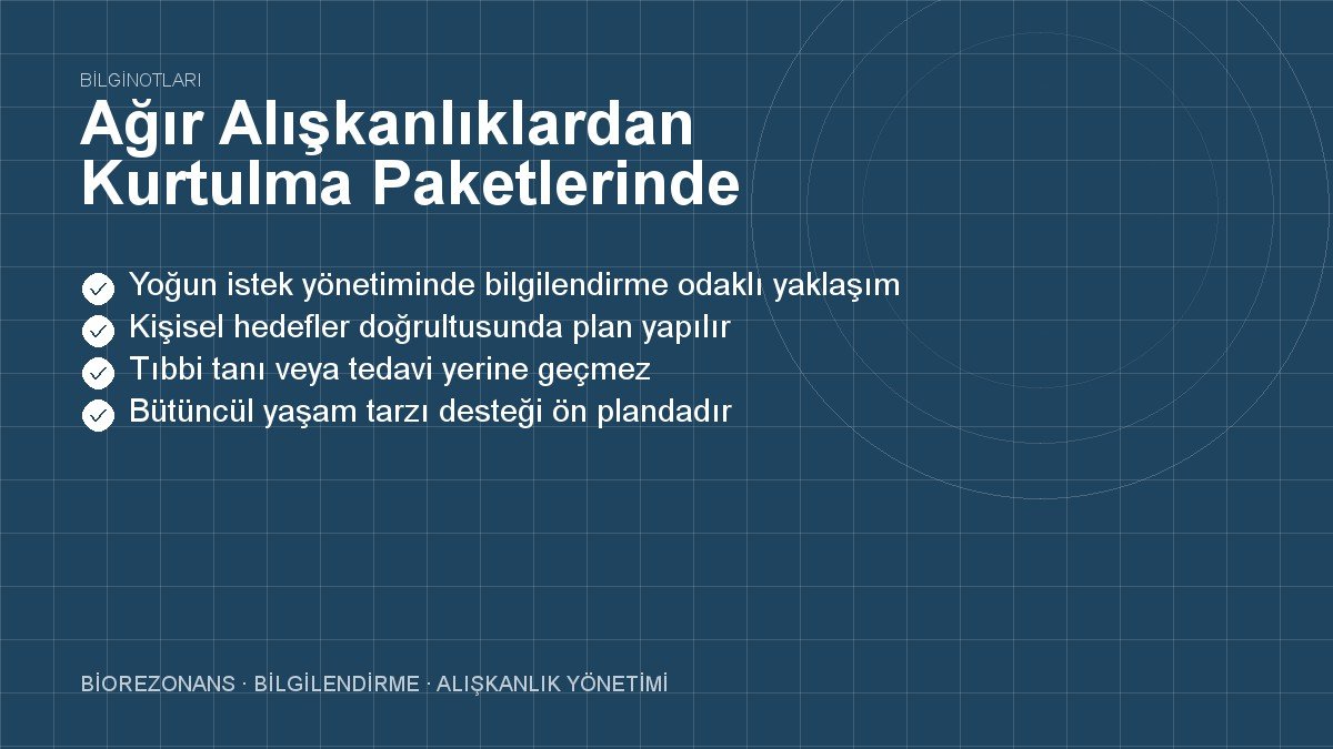 Ağır Alışkanlıklardan Kurtulma Paketlerinde Seans Ücreti