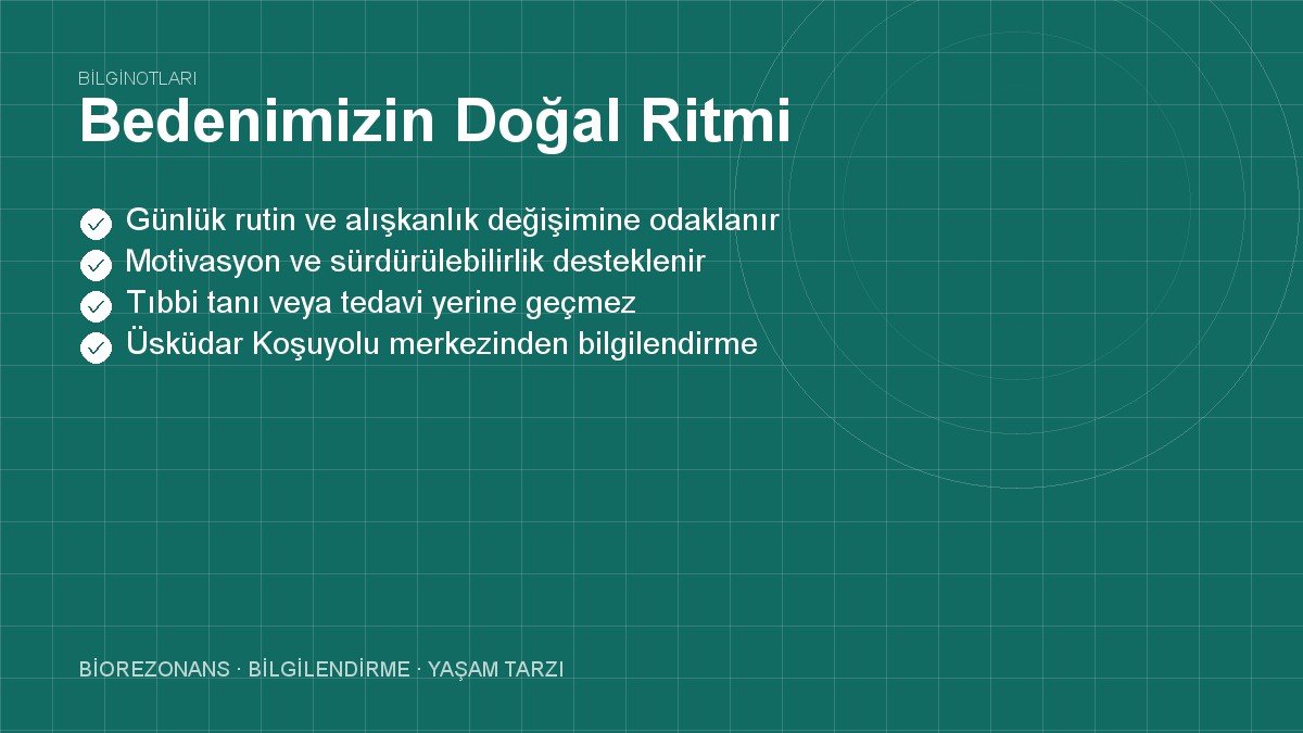Bedenimizin Doğal Ritmi: Sirkadiyen Ritim ve Korunması