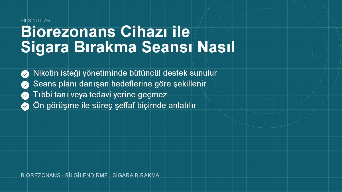 Biorezonans Cihazı ile Sigara Bırakma Seansı Nasıl Olur?