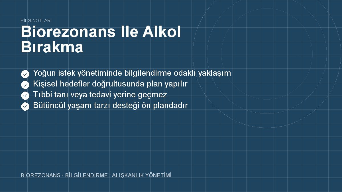 Biorezonans Ile Alkol Bırakma