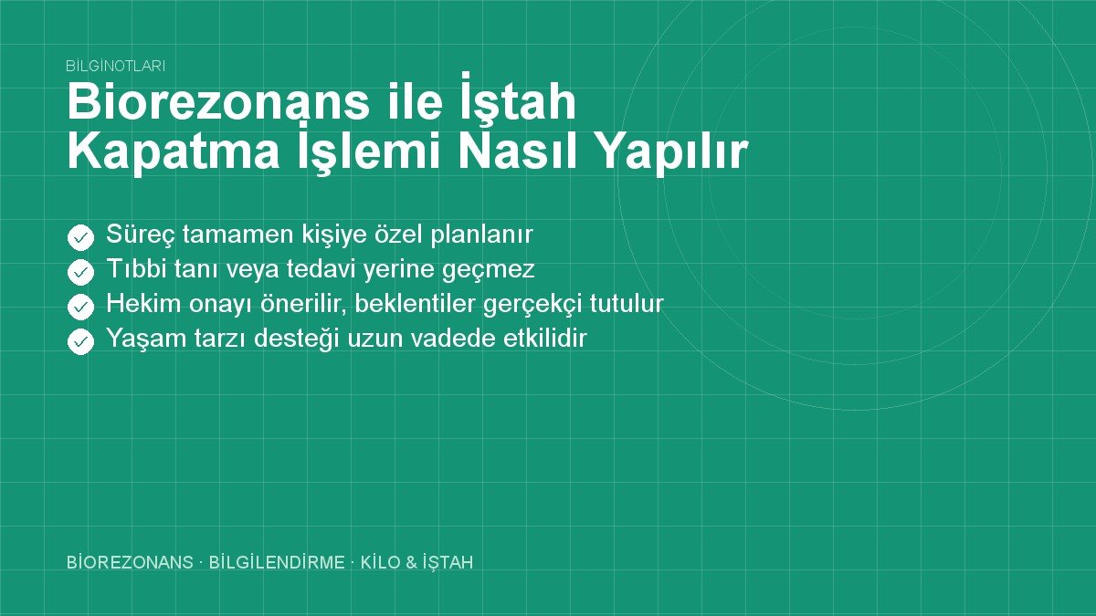 Biorezonans ile İştah Kapatma İşlemi Nasıl Yapılır?