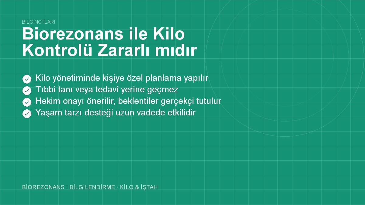 Biorezonans ile Kilo Kontrolü Zararlı mıdır?