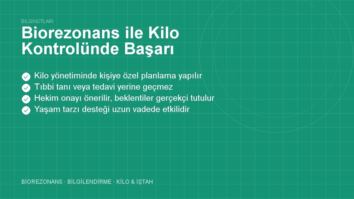 Biorezonans ile Kilo Kontrolünde Başarı Faktörleri