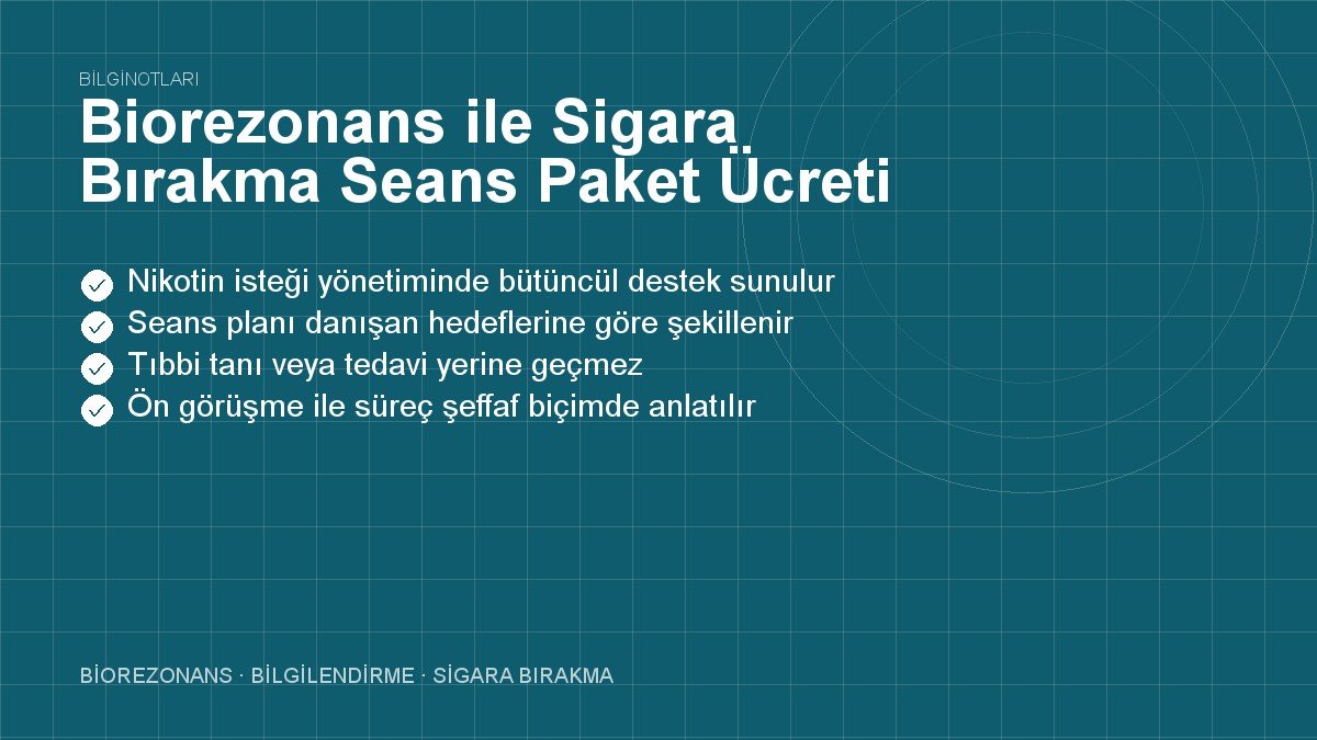 Biorezonans ile Sigara Bırakma Seans Paket Ücreti Hesaplama