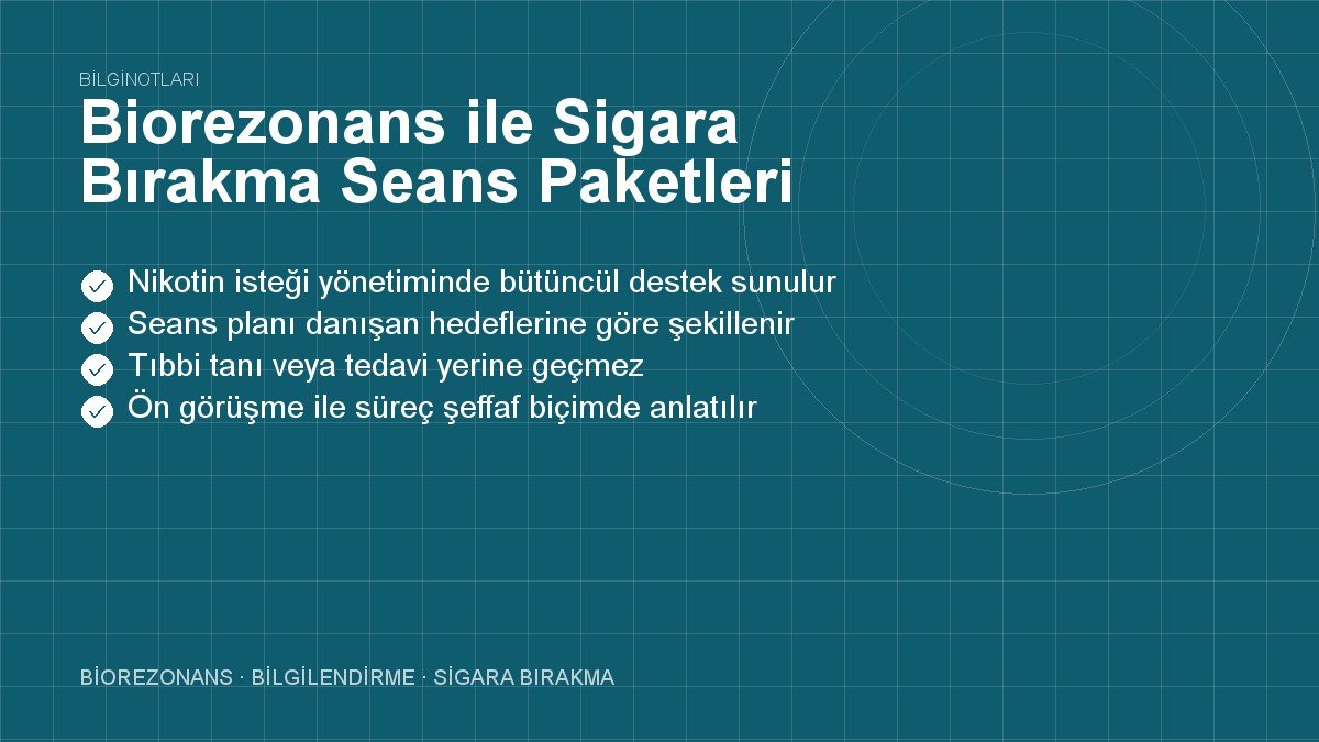 Biorezonans ile Sigara Bırakma Seans Paketleri Koşulları