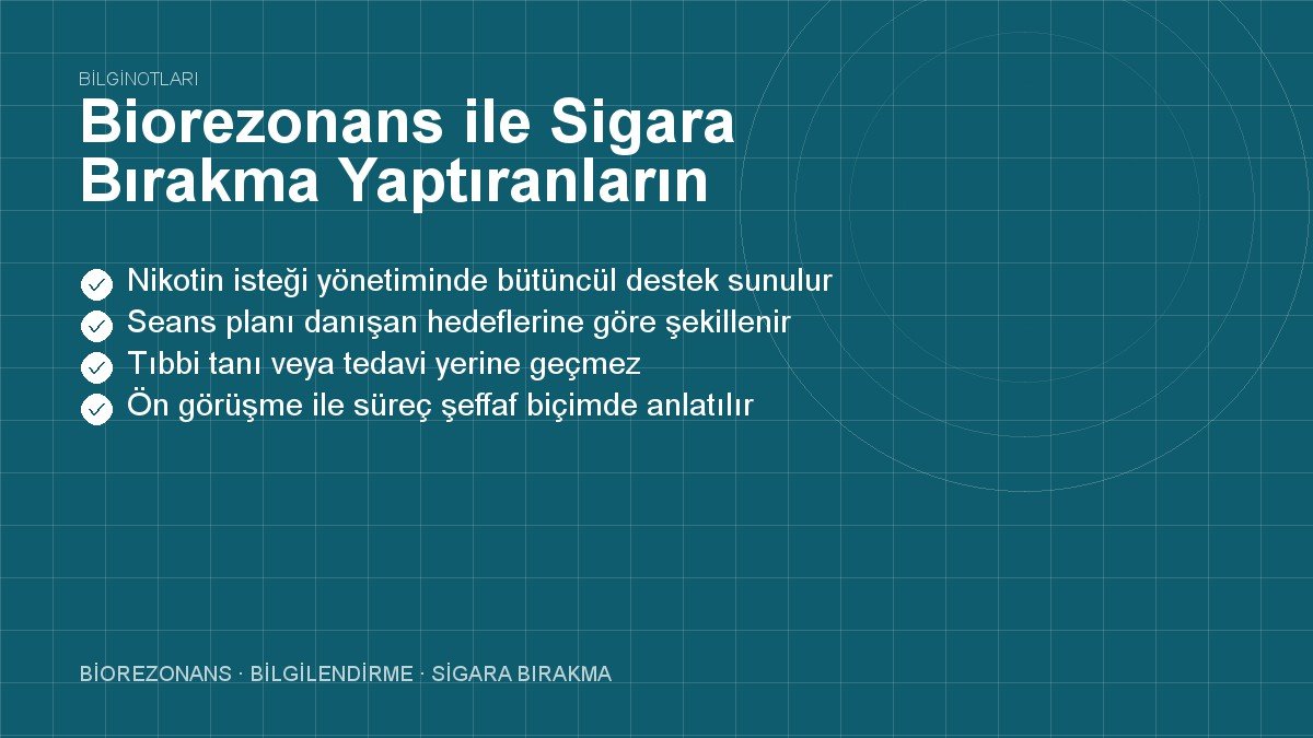 Biorezonans ile Sigara Bırakma Yaptıranların Görüşleri
