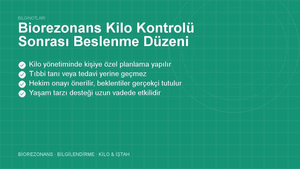 Biorezonans Kilo Kontrolü Sonrası Beslenme Düzeni