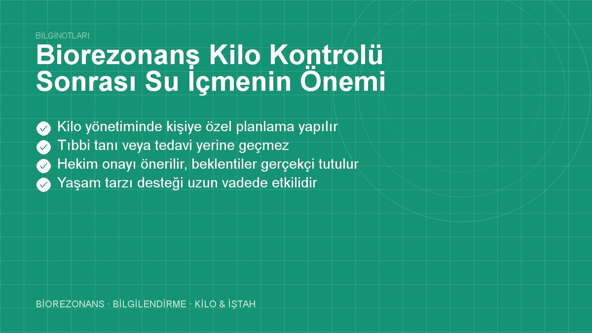 Biorezonans Kilo Kontrolü Sonrası Su İçmenin Önemi