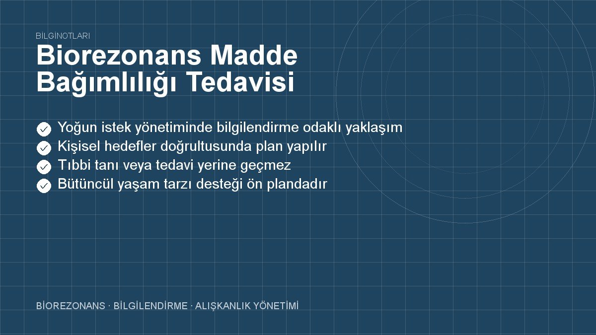 Biorezonans Madde Bağımlılığı Tedavisi
