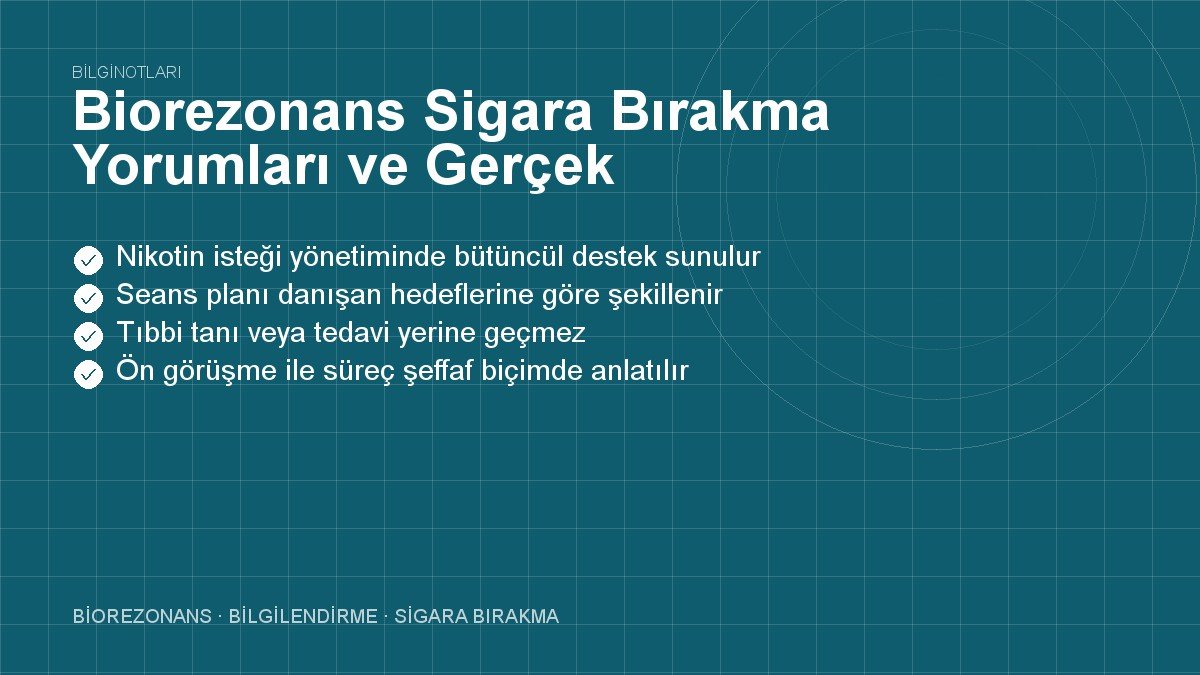 Biorezonans Sigara Bırakma Yorumları ve Gerçek Süreçler