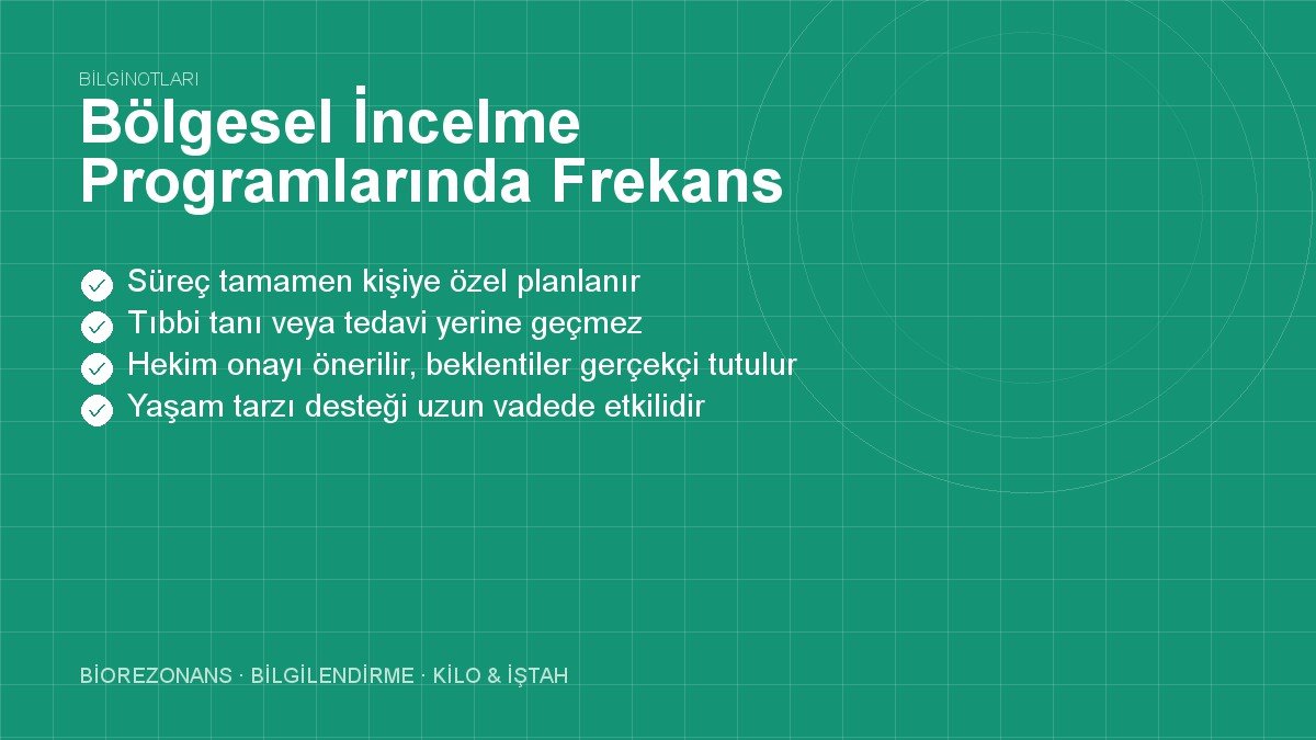 Bölgesel İncelme Programlarında Frekans Teknolojisi