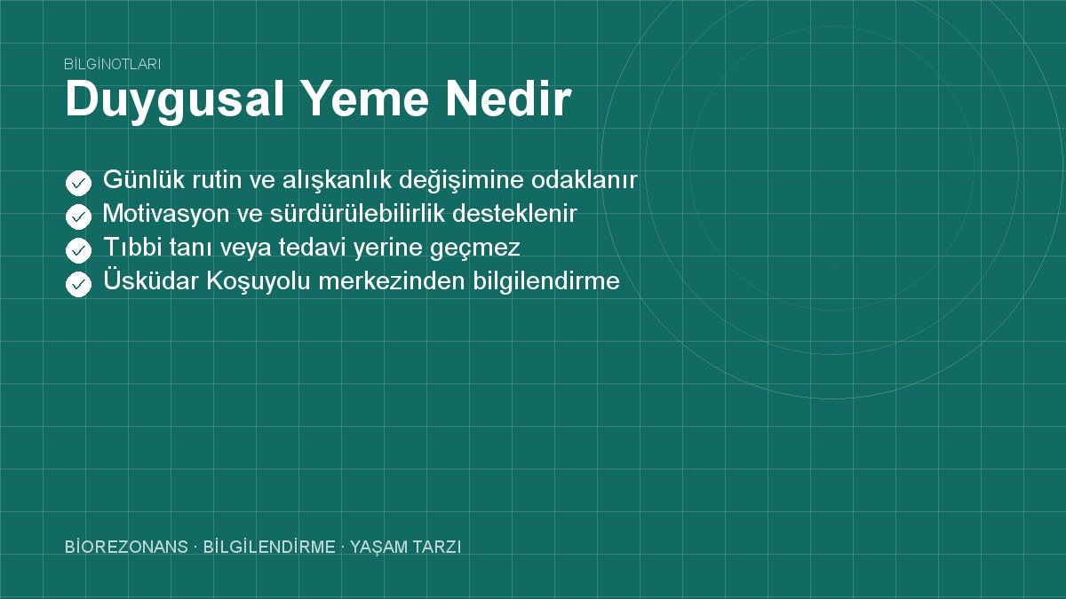 Duygusal Yeme Nedir?