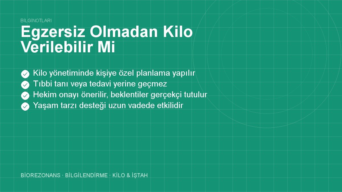 Egzersiz Olmadan Kilo Verilebilir Mi?