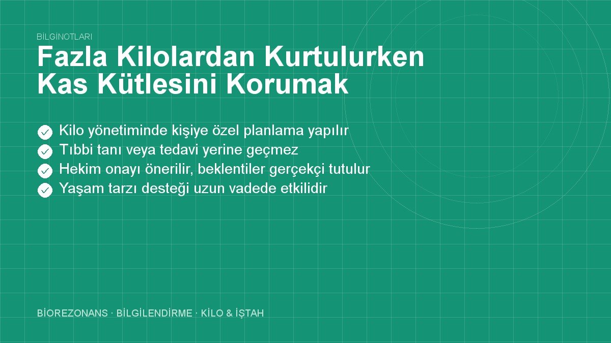 Fazla Kilolardan Kurtulurken Kas Kütlesini Korumak