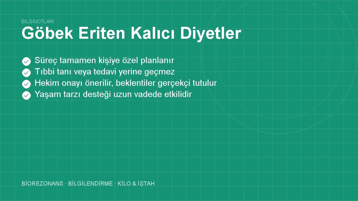 Göbek Eriten Kalıcı Diyetler