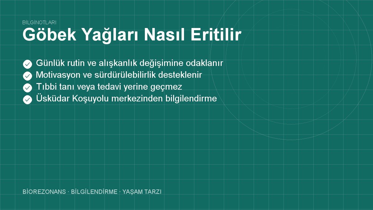 Göbek Yağları Nasıl Eritilir?