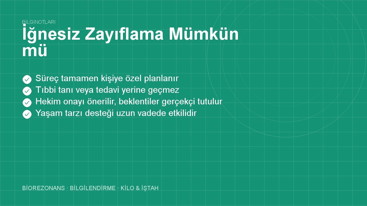 İğnesiz Zayıflama Mümkün mü?