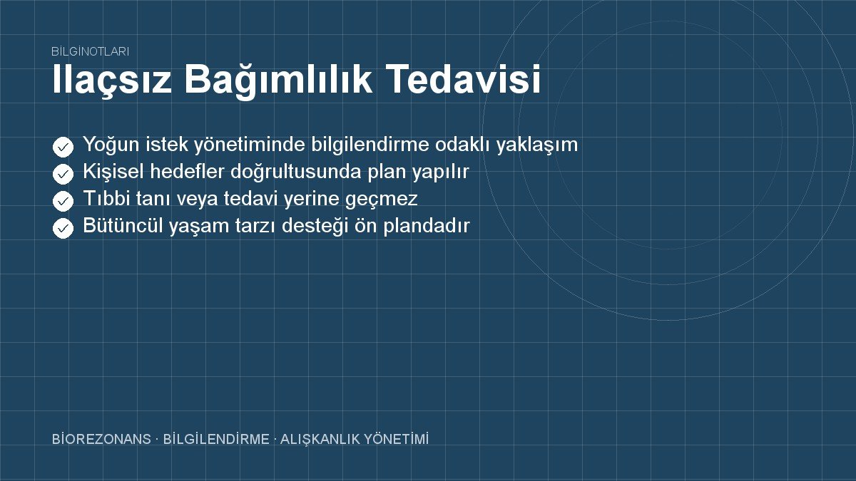 Ilaçsız Bağımlılık Tedavisi