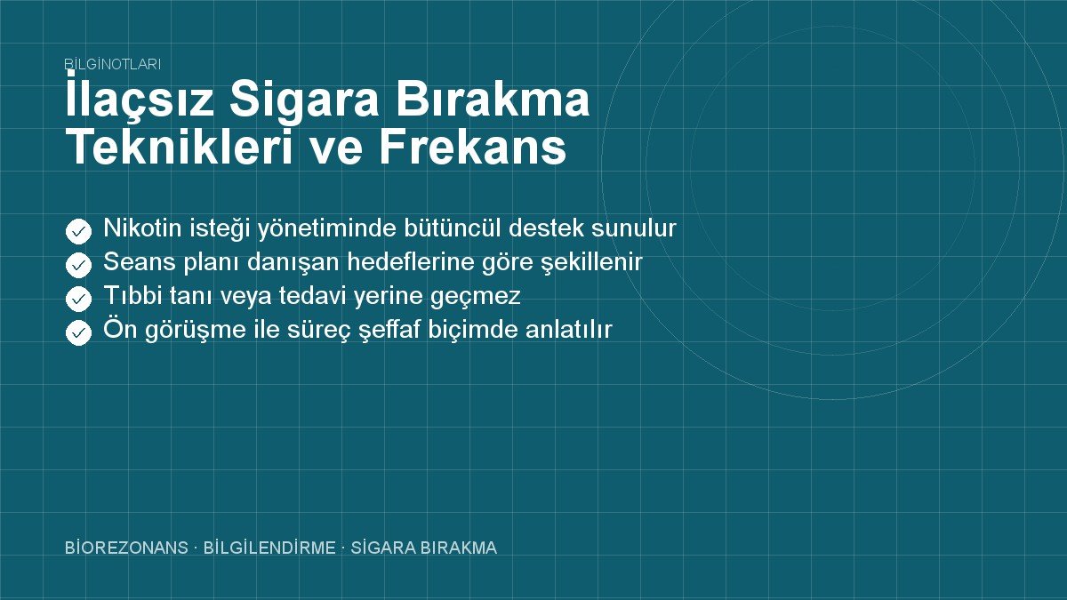 İlaçsız Sigara Bırakma Teknikleri ve Frekans Terapisi