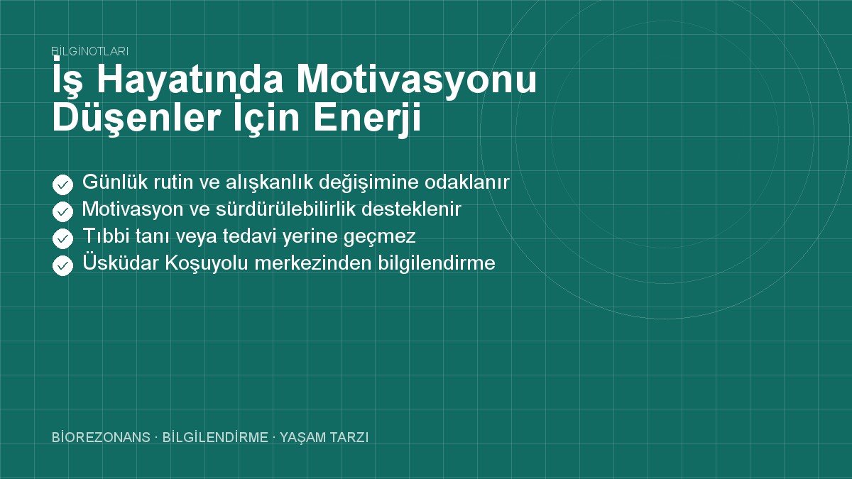 İş Hayatında Motivasyonu Düşenler İçin Enerji Paketleri