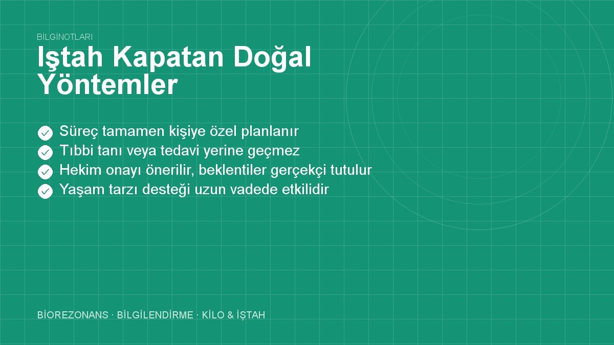 Iştah Kapatan Doğal Yöntemler