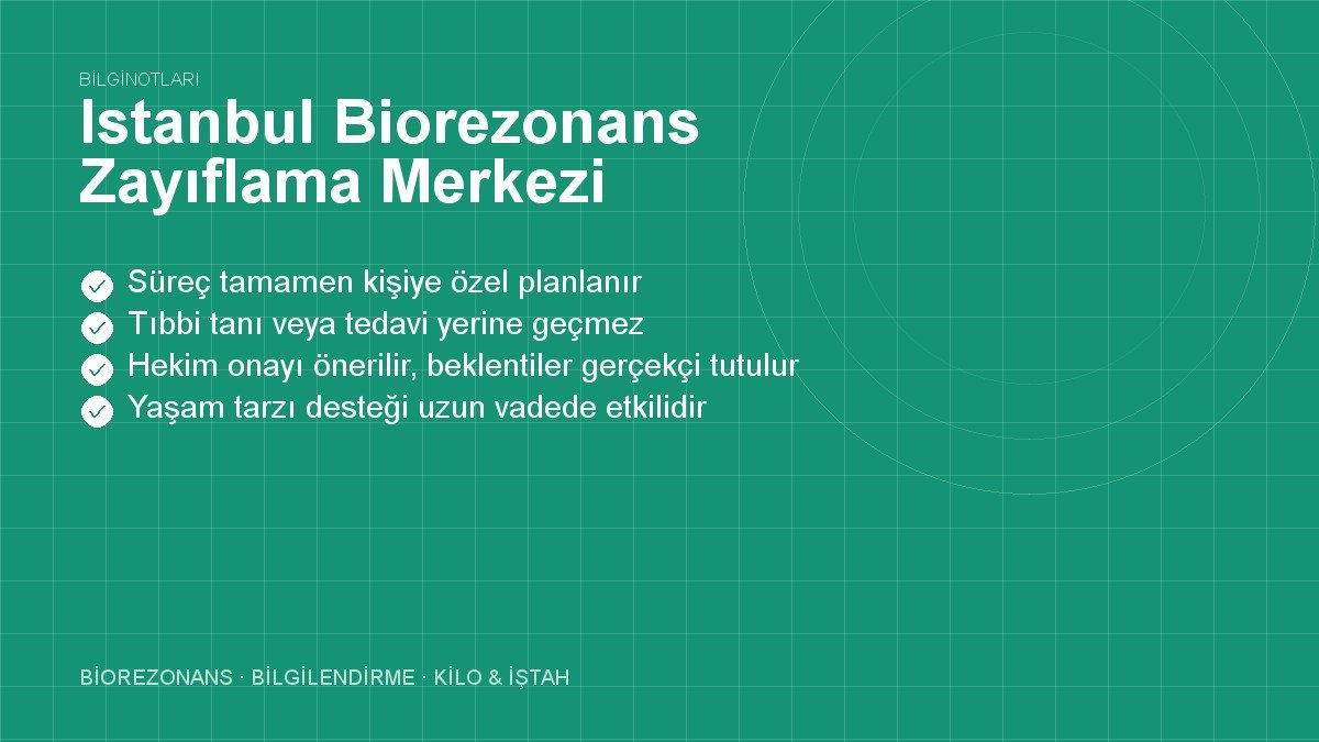 Istanbul Biorezonans Zayıflama Merkezi
