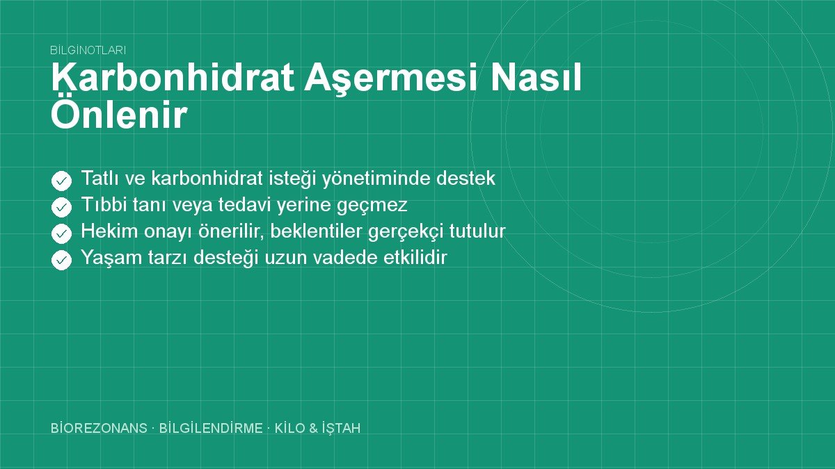 Karbonhidrat Aşermesi Nasıl Önlenir? Doğal Yollar