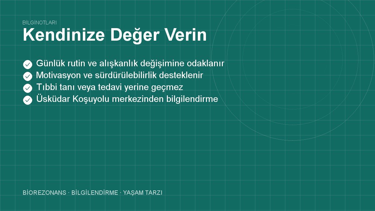 Kendinize Değer Verin: Dengeli Yaşamın Gizli Şifreleri
