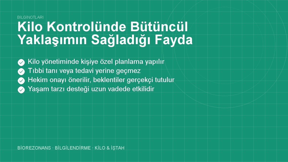 Kilo Kontrolünde Bütüncül Yaklaşımın Sağladığı Fayda