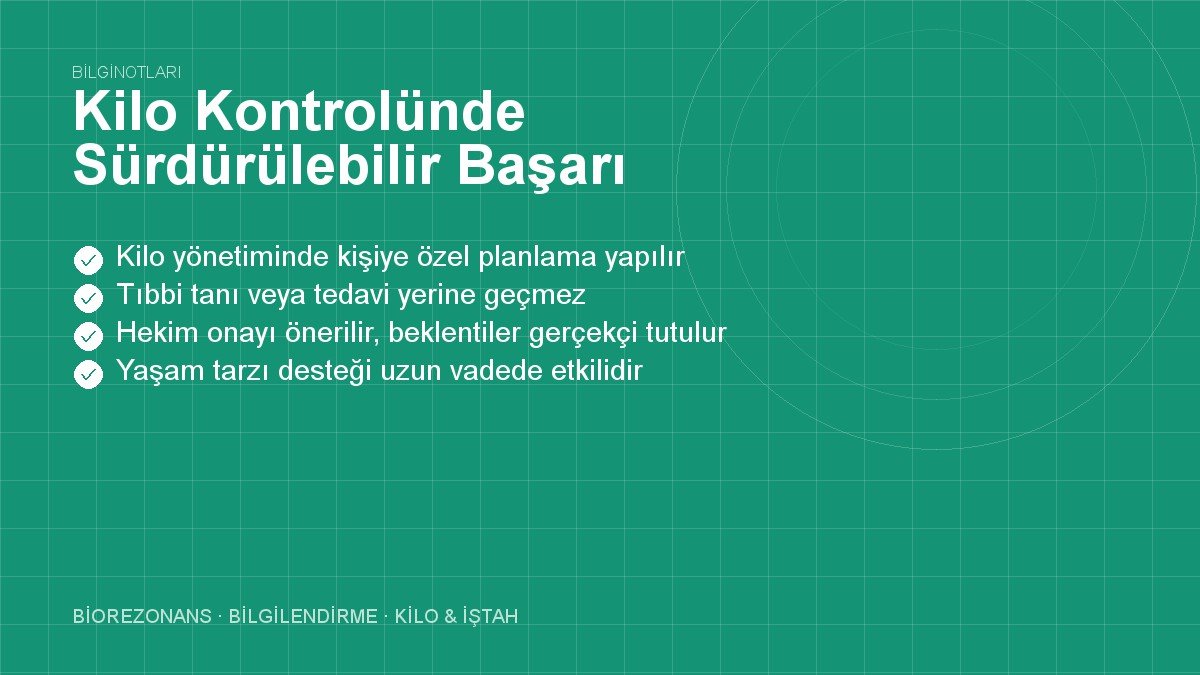 Kilo Kontrolünde Sürdürülebilir Başarı Formülleri