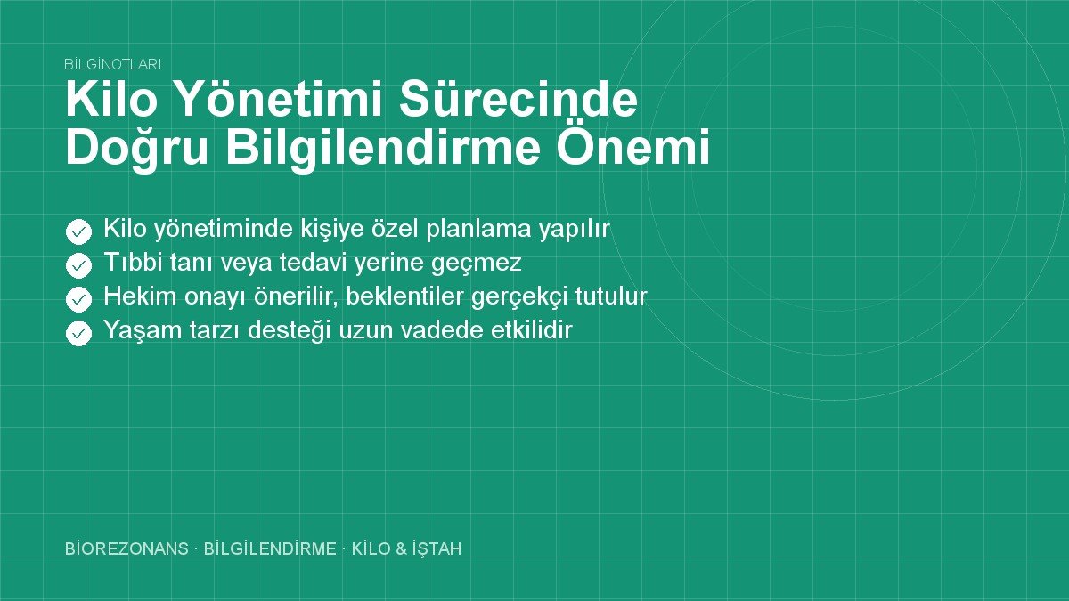 Kilo Yönetimi Sürecinde Doğru Bilgilendirme Önemi