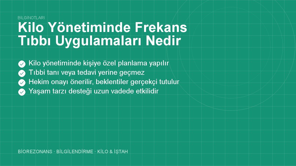 Kilo Yönetiminde Frekans Tıbbı Uygulamaları Nedir?