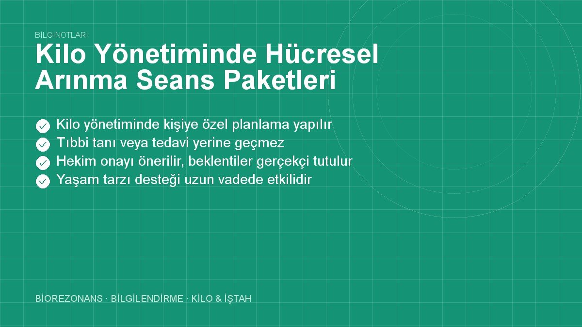 Kilo Yönetiminde Hücresel Arınma Seans Paketleri