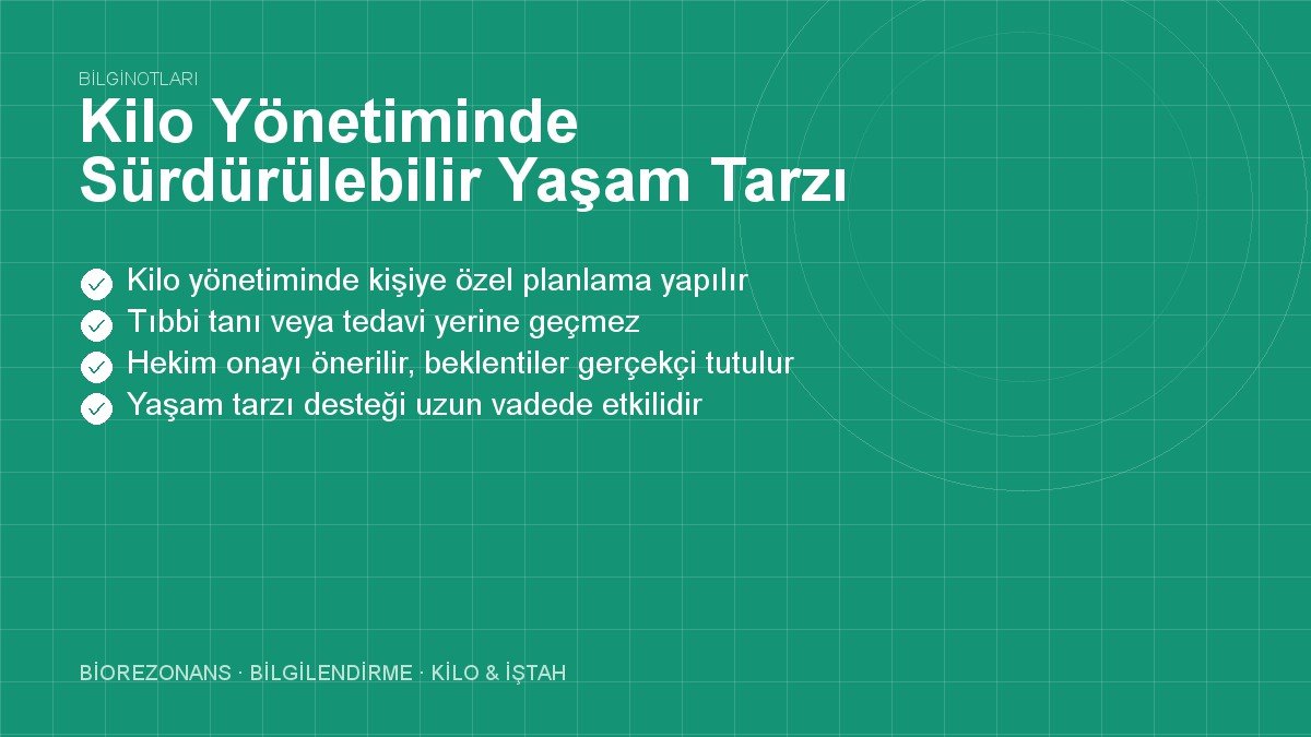 Kilo Yönetiminde Sürdürülebilir Yaşam Tarzı Seçimi