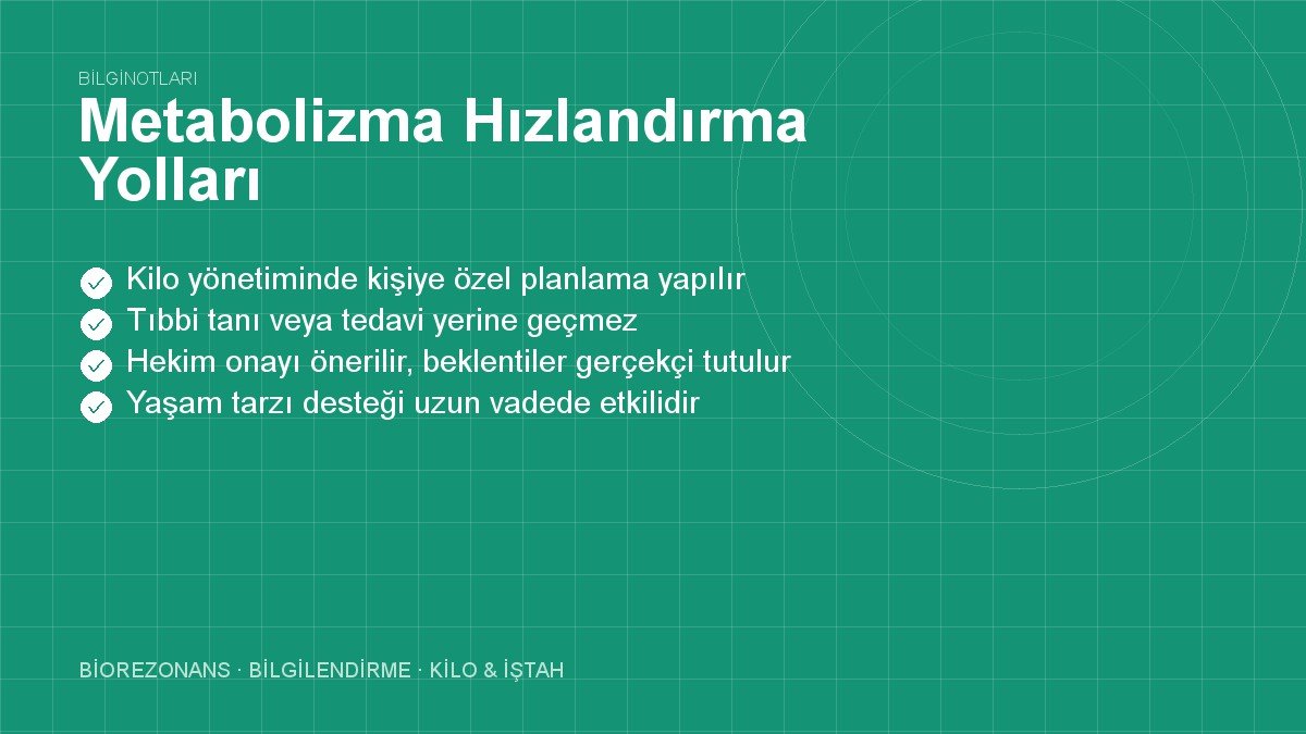 Metabolizma Hızlandırma Yolları