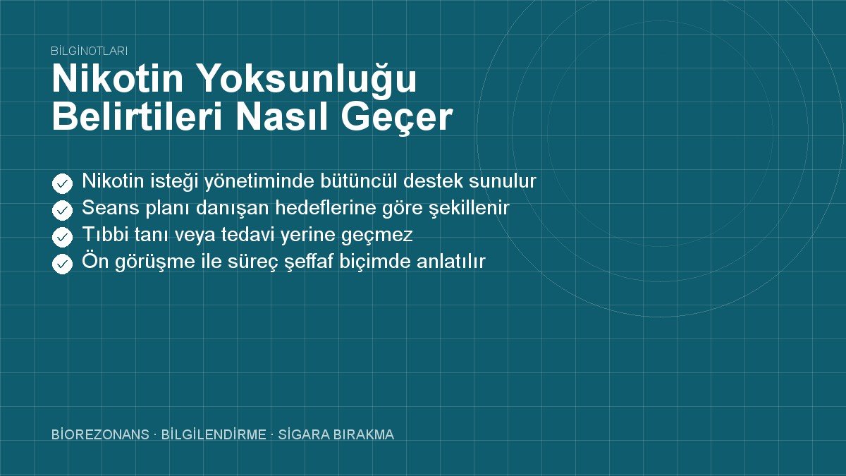 Nikotin Yoksunluğu Belirtileri Nasıl Geçer