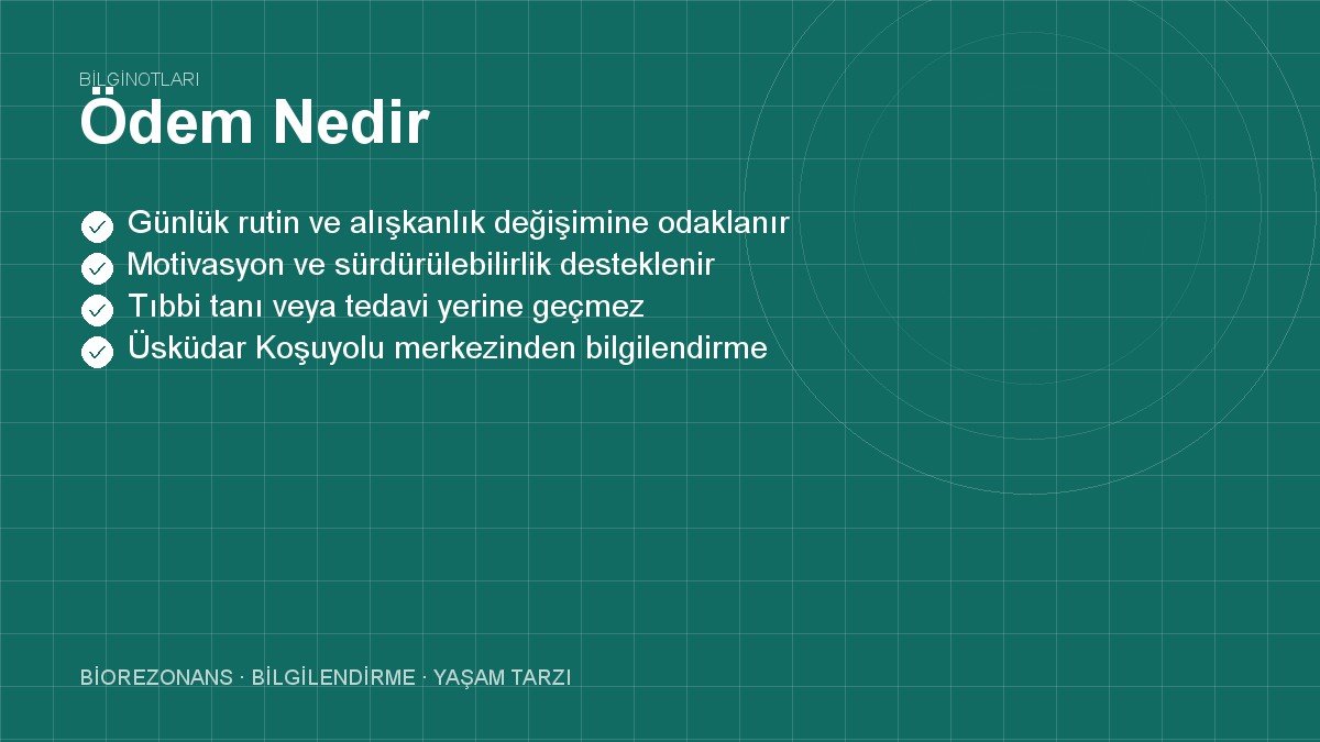 Ödem Nedir? Neden Olur?