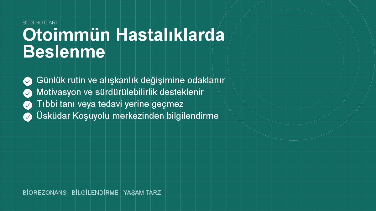 Otoimmün Hastalıklarda Beslenme