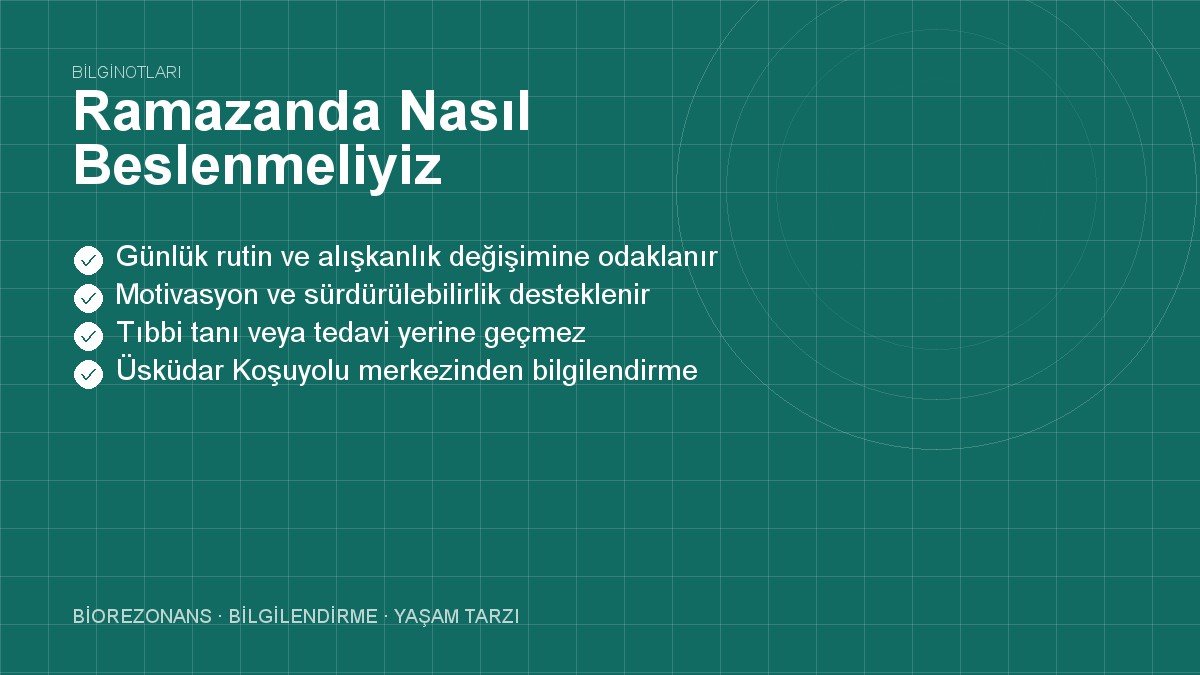 Ramazanda Nasıl Beslenmeliyiz