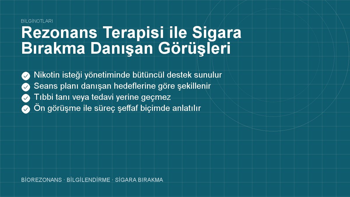 Rezonans Terapisi ile Sigara Bırakma Danışan Görüşleri