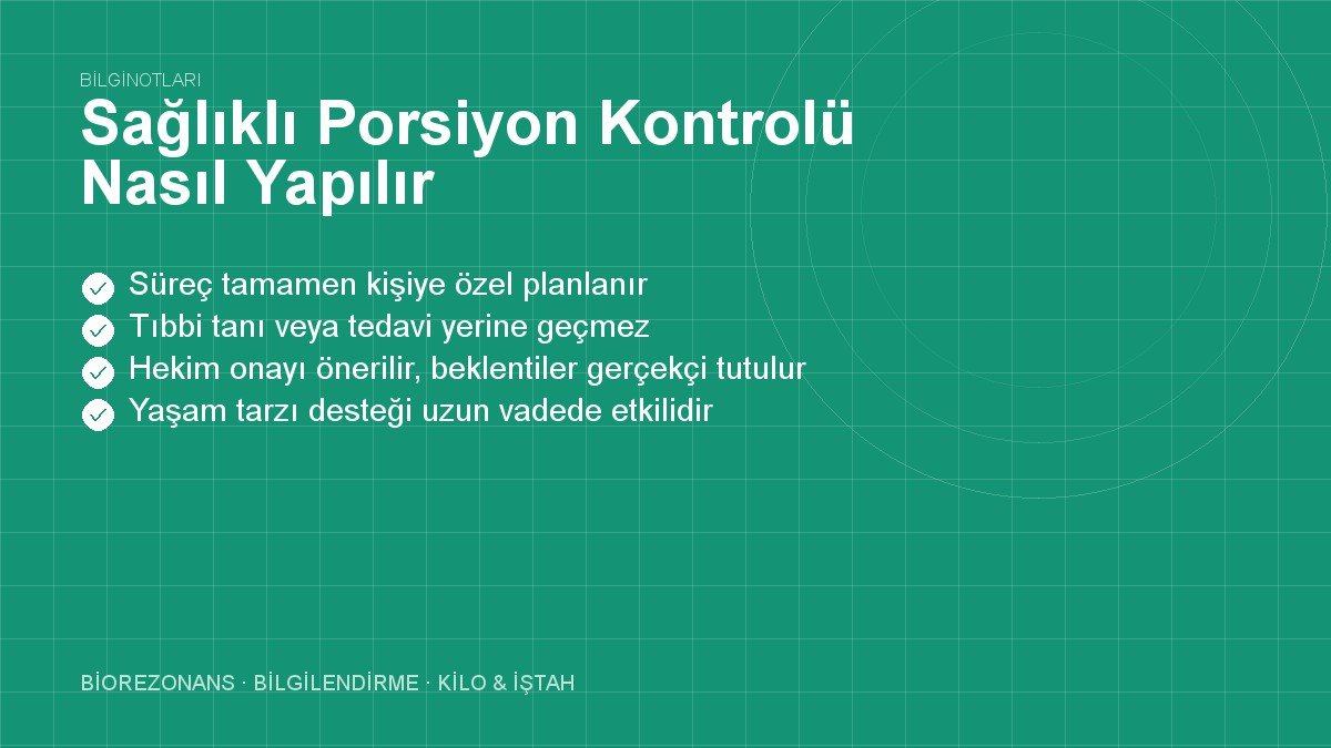 Sağlıklı Porsiyon Kontrolü Nasıl Yapılır? İpuçları