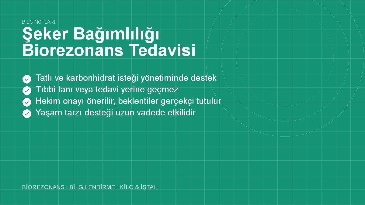 Şeker Bağımlılığı Biorezonans Tedavisi