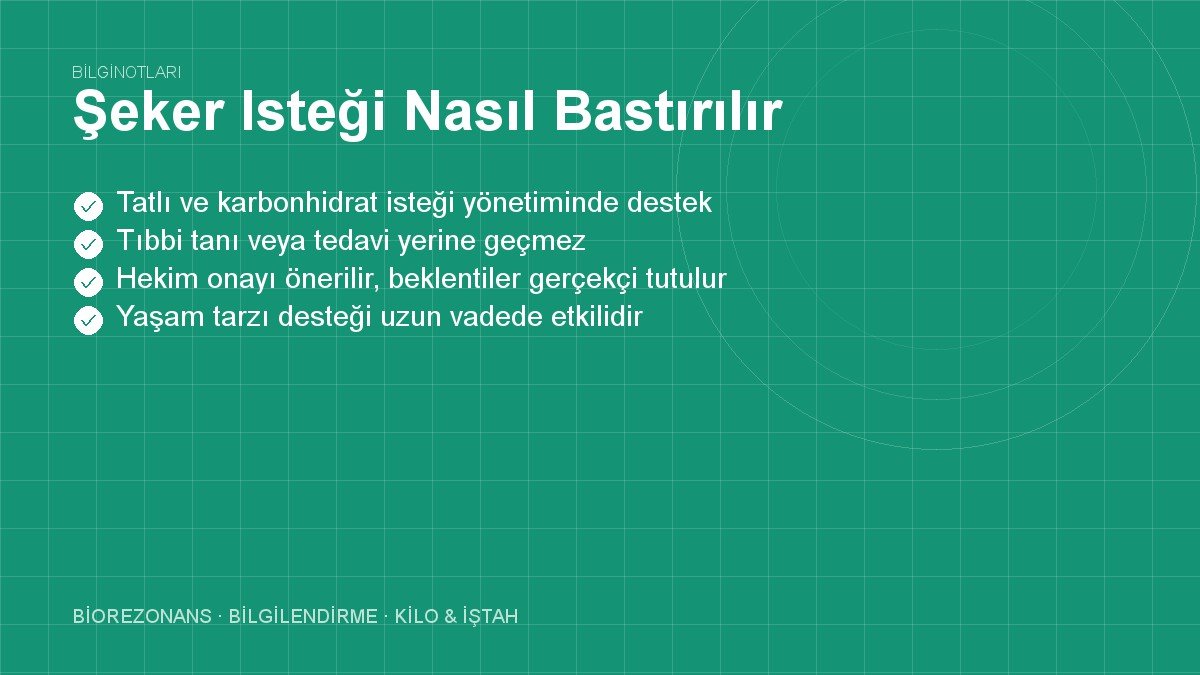 Şeker Isteği Nasıl Bastırılır