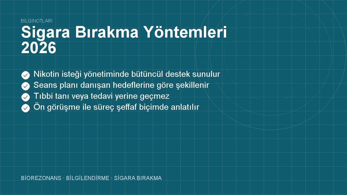 Sigara Bırakma Yöntemleri 2026
