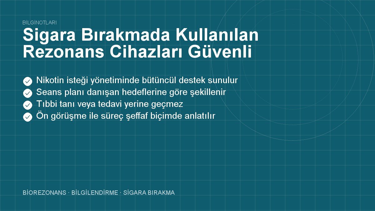 Sigara Bırakmada Kullanılan Rezonans Cihazları Güvenli midir?