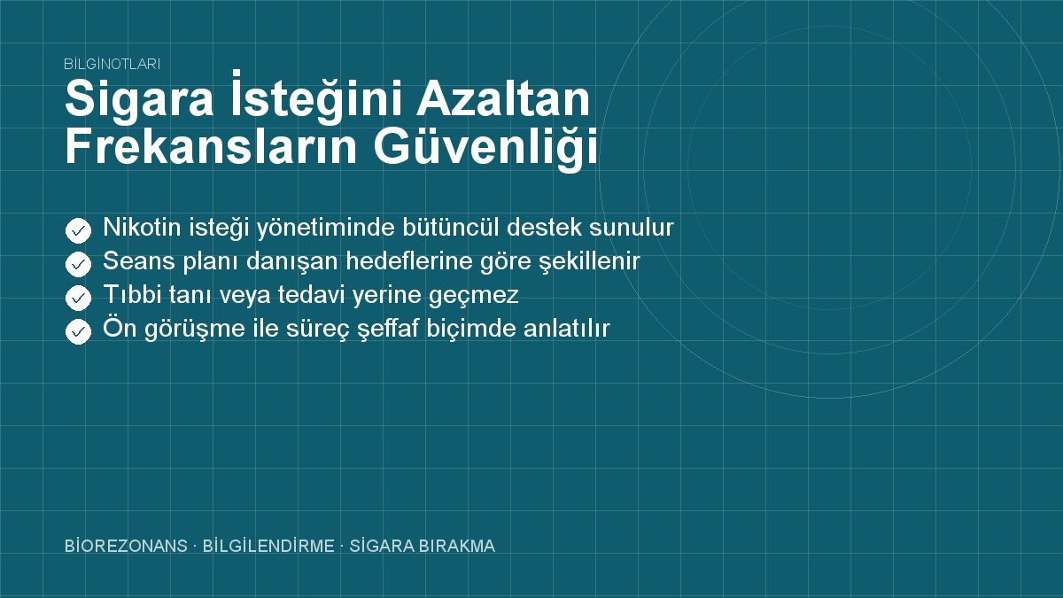 Sigara İsteğini Azaltan Frekansların Güvenliği Nedir?