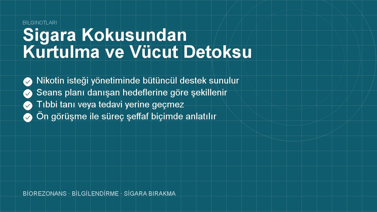 Sigara Kokusundan Kurtulma ve Vücut Detoksu Yöntemleri