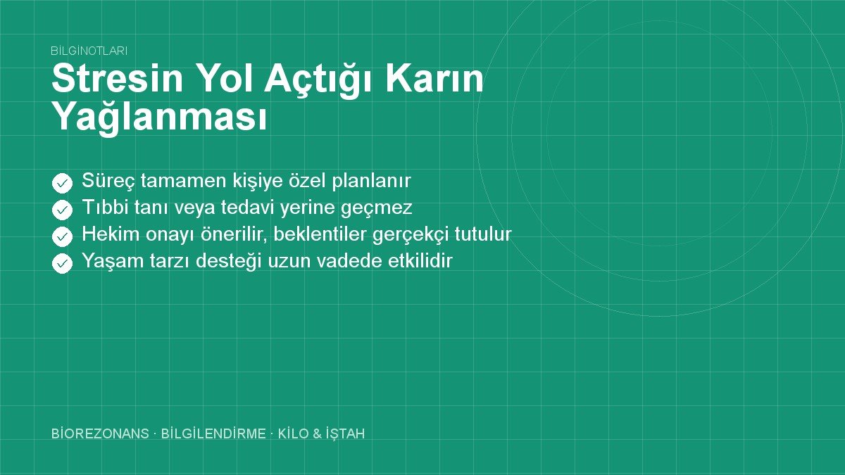 Stresin Yol Açtığı Karın Yağlanması