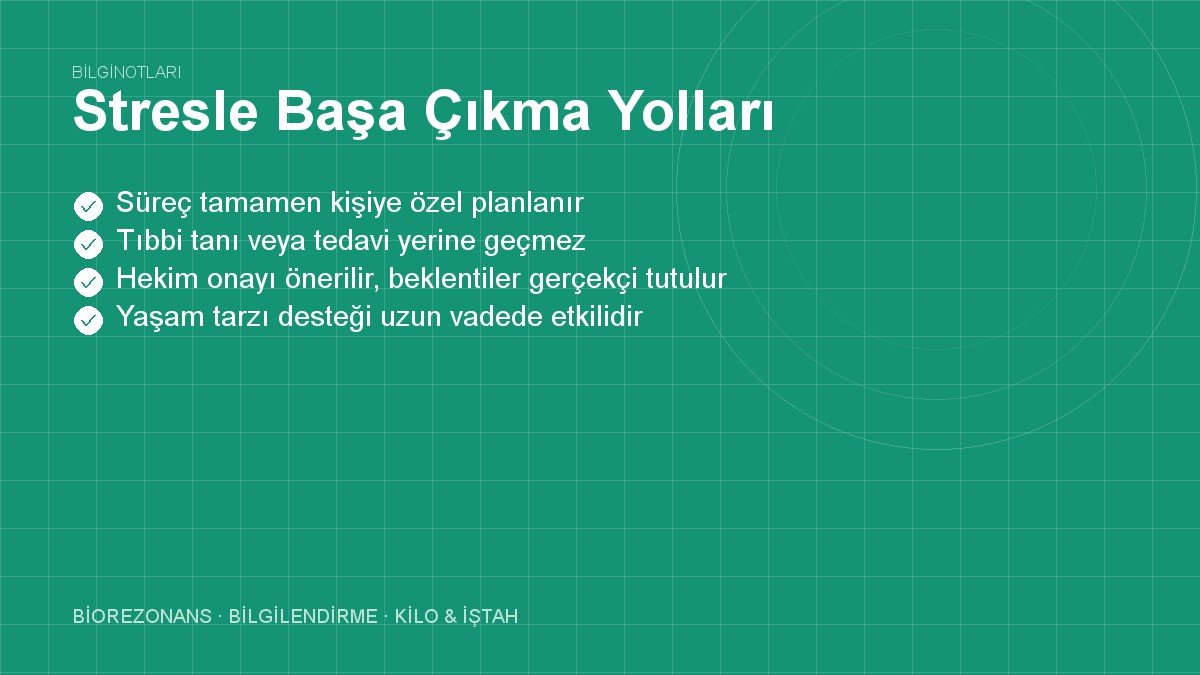 Stresle Başa Çıkma Yolları