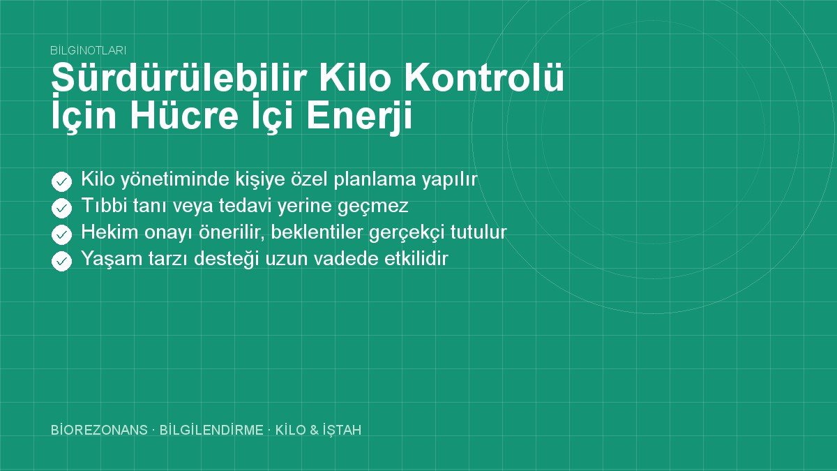 Sürdürülebilir Kilo Kontrolü İçin Hücre İçi Enerji